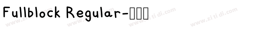Fullblock Regular字体转换